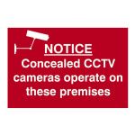 Notice Concealed CCTV  cameras operate on these  premises - 300 x 200mm