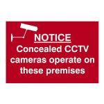 Notice Concealed CCTV cameras operate on these premises 300x200mm