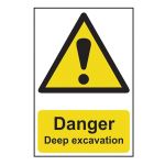 Danger Deep excavation 400x600mm