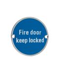 Fire Door Keep Locked Sign